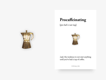 Pin: Procaffeinating